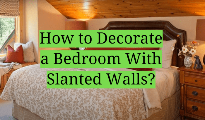 How to decorate a bedroom with slanted walls